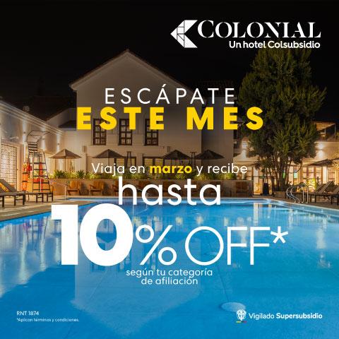 ☀️Marzo Feliz☀️ Hoteles Colsubsidio ☀️Marzo Feliz☀️ Hoteles Colsubsidio