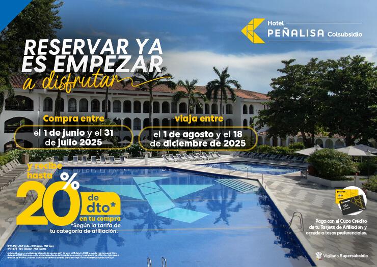 Planea tu viaje Hotel Peñalisa Hoteles Colsubsidio Planea tu viaje Hotel Peñalisa Hoteles Colsubsidio