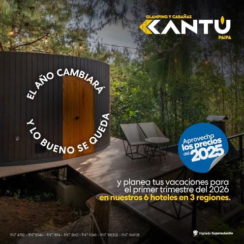 Tu viaje en 2026 con precios 2025 Cantú Hoteles Colsubsidio Tu viaje en 2026 con precios 2025 Cantú Hoteles Colsubsidio